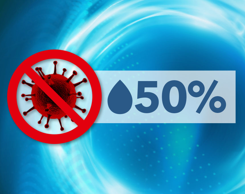Creșterea umidității la 50% reduce riscul transmiterii virusului